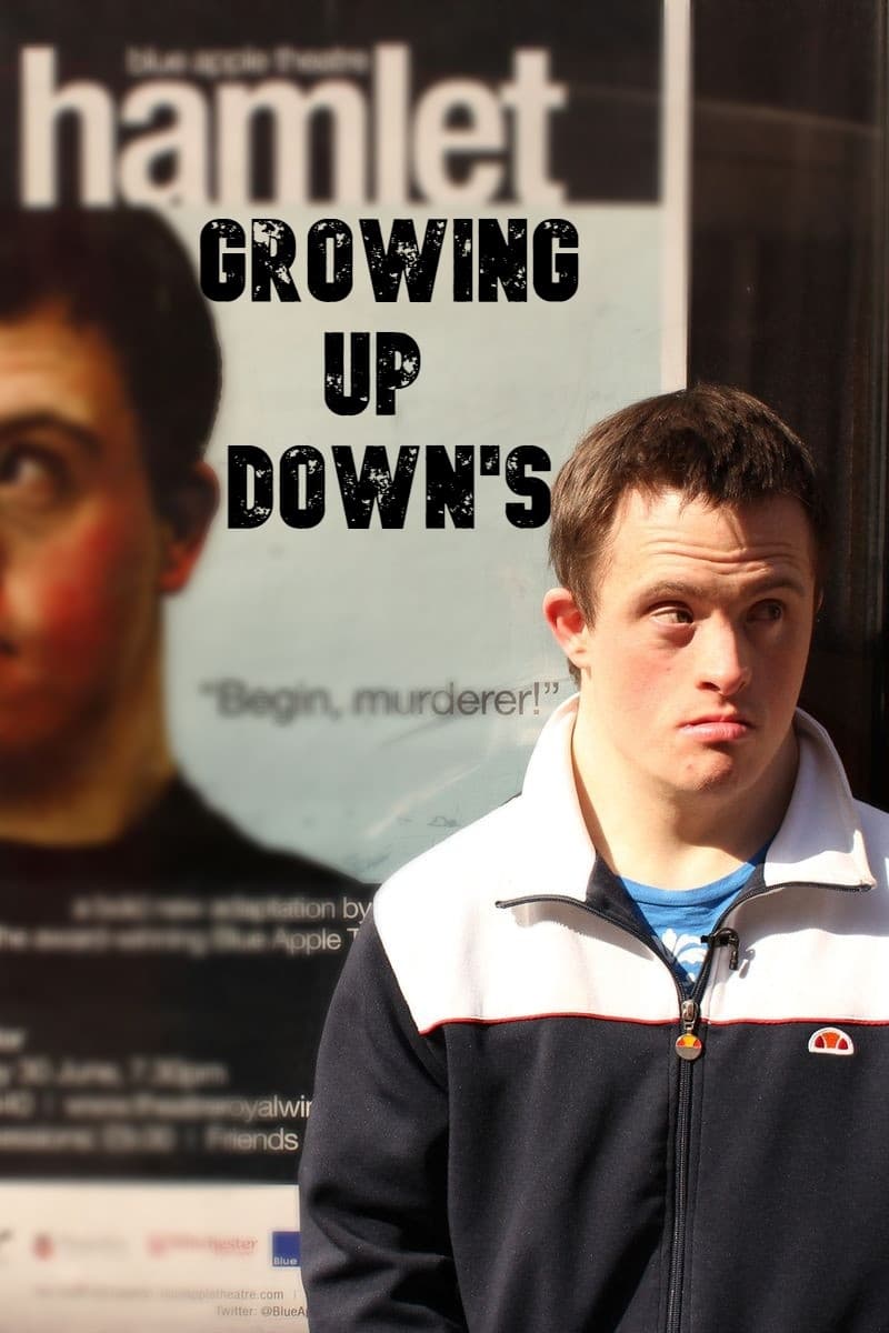 Growing Up Down's (2014) постер