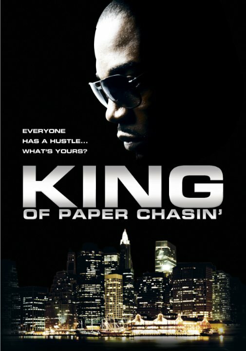 King of Paper Chasin' (2011) постер